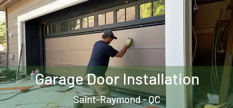  Garage Door Installation Saint-Raymond - QC