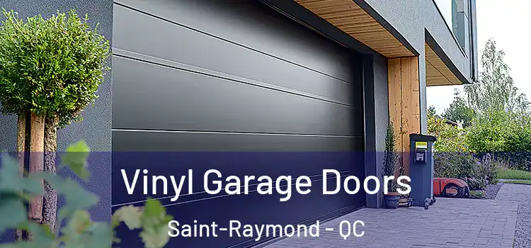  Vinyl Garage Doors Saint-Raymond - QC